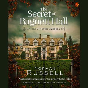 The Secret Of Bagnett Hall by Norman Russell