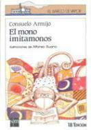 El mono imitamonos by Consuelo Armijo