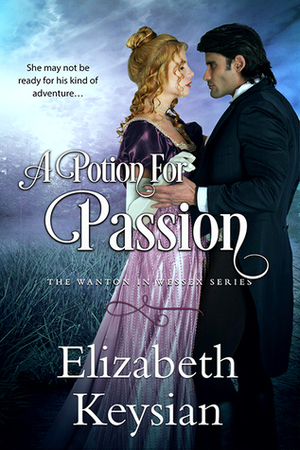 A Potion for Passion by Elizabeth Keysian