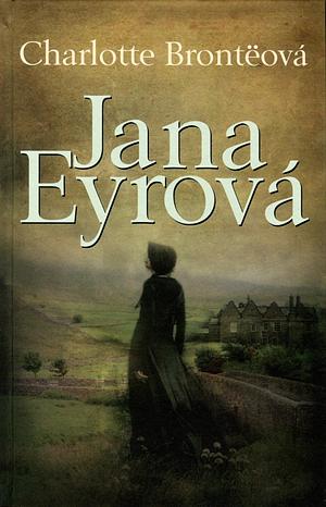 Jana Eyrová by Charlotte Brontë