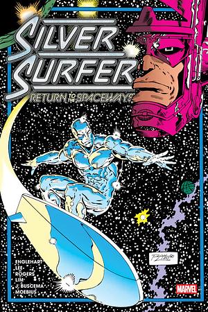 Silver Surfer: Return to the Spaceways Omnibus Ron Lim Cover by Marvel Various, John Byrne