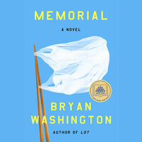 Memorial by Bryan Washington