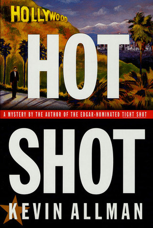 Hot Shot  by Kevin Allman