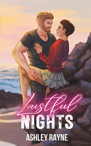 Lustful Nights by Ashley Rayne