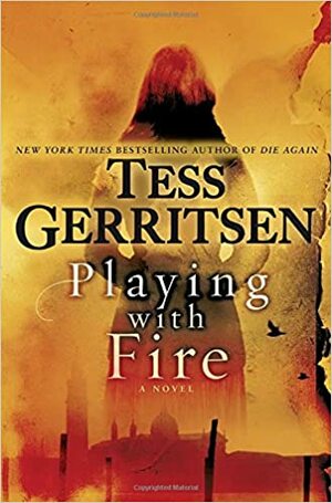 Ateşin Şarkısı by Tess Gerritsen