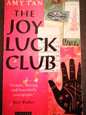 The Joy Luck Club  by Amy Tan