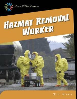 Hazmat Removal Worker by Wil Mara