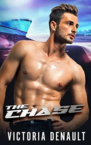 The Chase by Victoria Denault, Victoria Denault