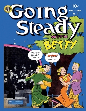 Going Steady with Betty #1 by Avon Periodicals