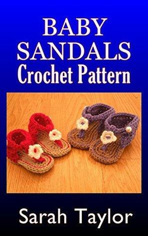 Baby Sandals - Crochet Pattern by Sarah Taylor