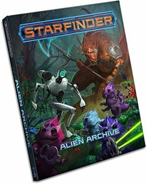 Starfinder: Alien Archive by Aleksandr Dochkin, Remko Troost, Adam Daigle, Isabelle Lee, James L. Sutter, Jose Parodi, Dave Melvin, Lyz Liddell, Taylor Fischer, Crystal Frasier, Mark Molnar, Rafael Rivera, Guido Kuip, Ferenc Nothof, Crystal Sully, David Franco Campos, Amanda Hamon Kunz, Alexandre Chaudret, Mark Moreland, Johnny Morrow, Jason Keeley, John Compton, Ainur Salimova, Matthias Kinnigkeit, F. Wesley Schneider, Miroslav Petrov, Joe Pasini, Gaspar Gombos, Connor Sheehan, Josh Vogt, Rob McCreary, Steve Kenson, David Metzger, Owen K.C. Stephens, Pixoloid Studios, Rodrigo Gonzalez Toledo, Kiki Moch Rizky, Helge C. Balzer, Raph Lomotan, Leonardo Borazio, Mary Jane Pajaron, Jonathan H. Keith