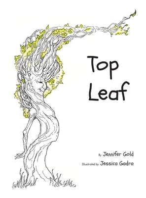 Top Leaf by Jennifer Gold