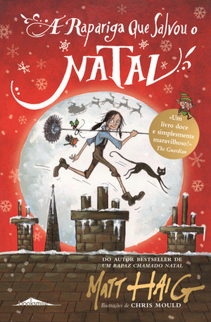 A Rapariga que Salvou o Natal by Matt Haig