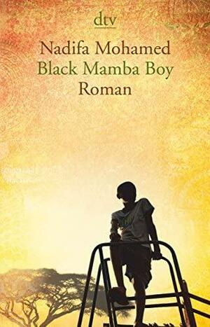 Black Mamba Boy by Nadifa Mohamed