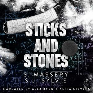 Sticks and Stones by S. Massery, S.J. Sylvis