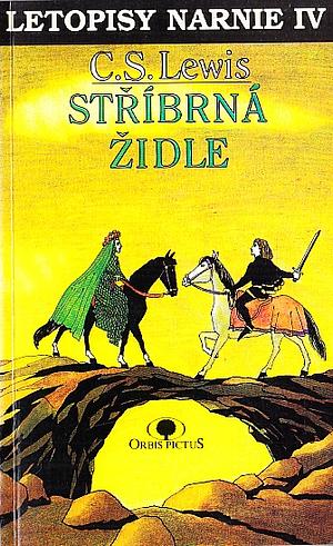 Stříbrná židle by C.S. Lewis