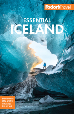 Fodor's Essential Iceland by Fodor's Travel Guides