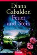 Feuer und Stein by Diana Gabaldon