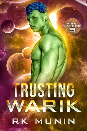 Trusting Warik by RK Munin