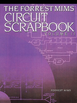 Mims Circuit Scrapbook V.II by Harry L. Helms, Forrest M. Mims III