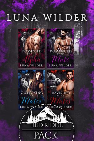 Red Ridge Pack: The Complete Series by Luna Wilder