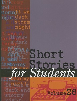 Short Stories for Students: Volume 26 by 