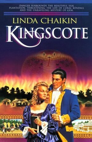 Kingscote by Linda Lee Chaikin