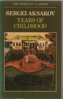 Years of Childhood by David Cecil, Sergei Aksakov, James Duff Duff, Сергей Аксаков