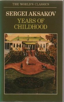 Years of Childhood by Сергей Аксаков, David Cecil, Sergei Aksakov, James Duff Duff