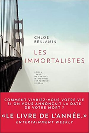 Les immortalistes by Chloe Benjamin