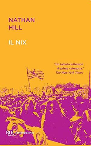 Il Nix by Nathan Hill