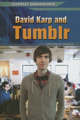 David Karp and Tumblr by Monique Vescia