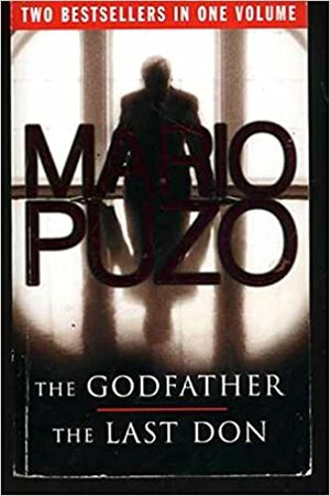The Godfather / The Last Don by Mario Puzo