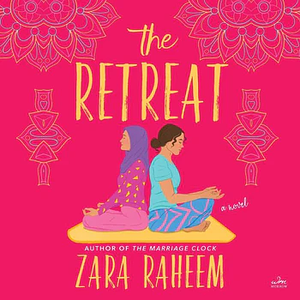 The Retreat by Zara Raheem