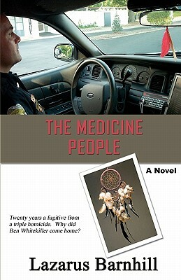 The Medicine People by Lazarus Barnhill