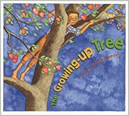 The Growing-Up Tree by Vera Rosenberry