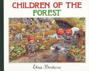 Children of the Forest by Elsa Beskow