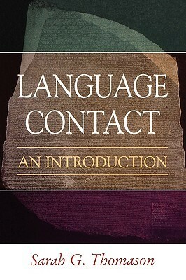 Language Contact: An Introduction by Sarah G. Thomason