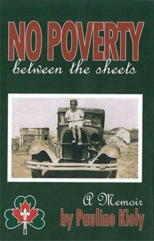 No Poverty Between the Sheets by Susan Reynolds, Pauline Kiely