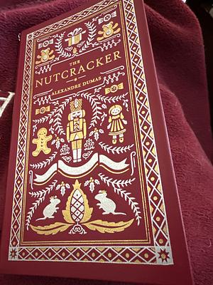 The History of the Nutcracker by Alexandre Dumas