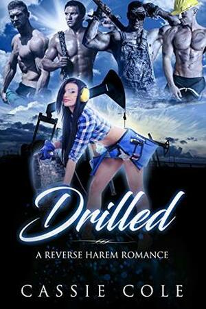 Drilled by Cassie Cole