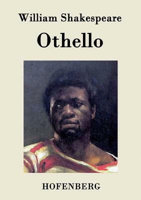 Othello: Eine Tragödie by William Shakespeare