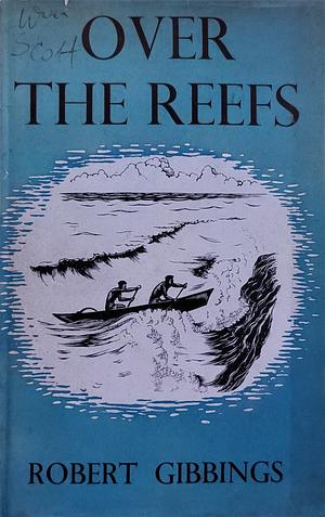 Over the Reefs by Robert Gibbings