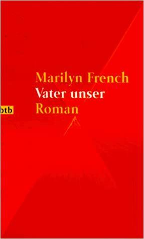 Vater unser by Marilyn French