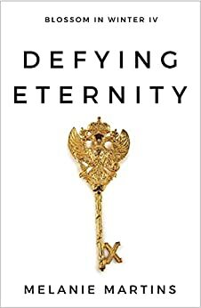 Defying Eternity by Melanie Martins