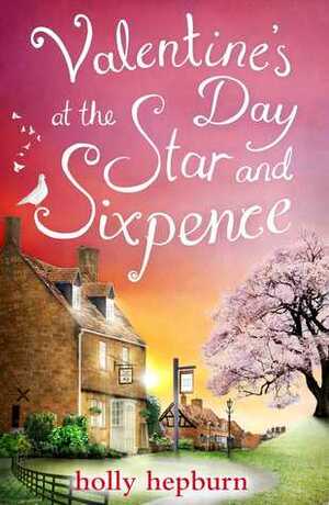 Valentine's Day at the Star and Sixpence by Holly Hepburn