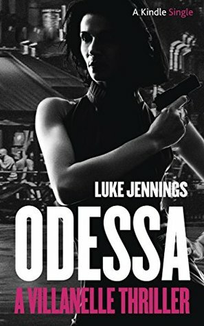 Odessa by Luke Jennings