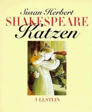 Shakespeare Katzen by Susan Herbert