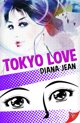 Tokyo Love by Diana Jean