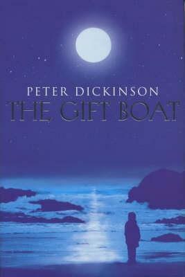 The Gift Boat by Peter Dickinson